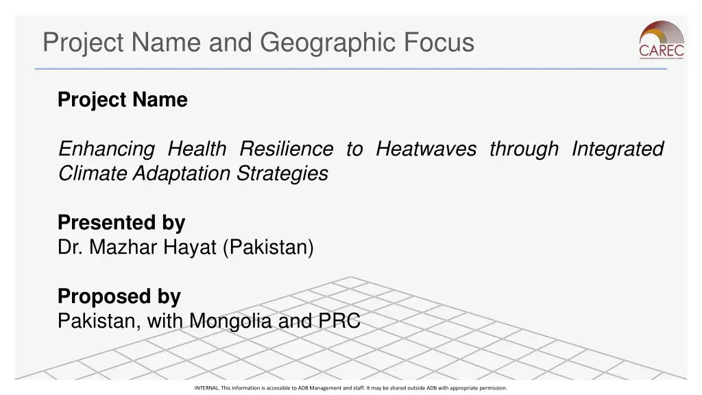 project name and geographic focus 1