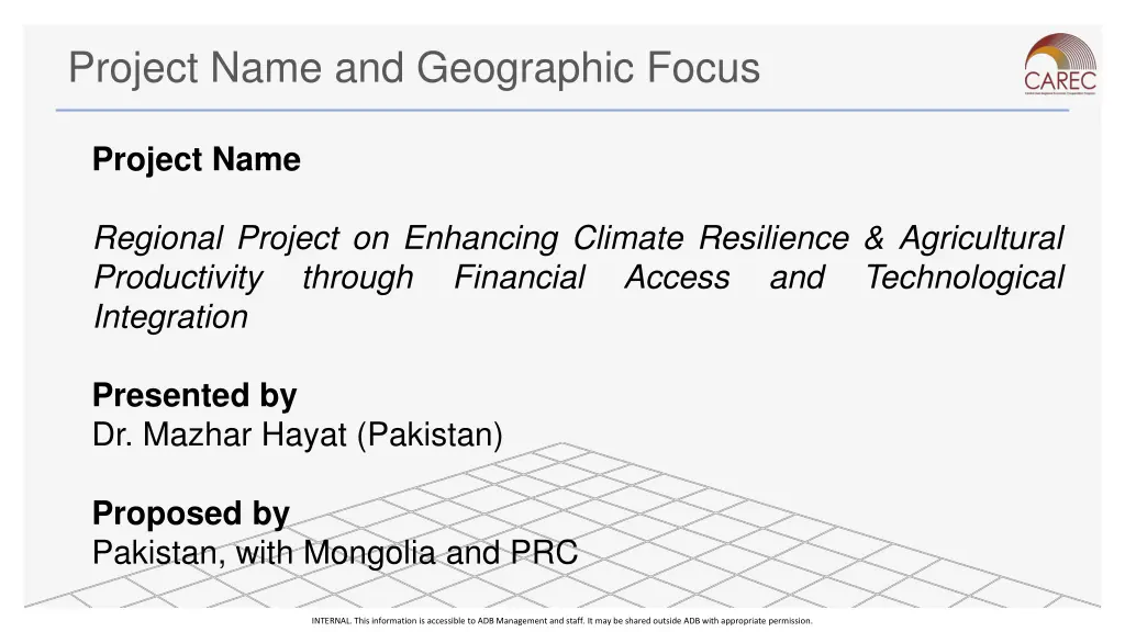 project name and geographic focus