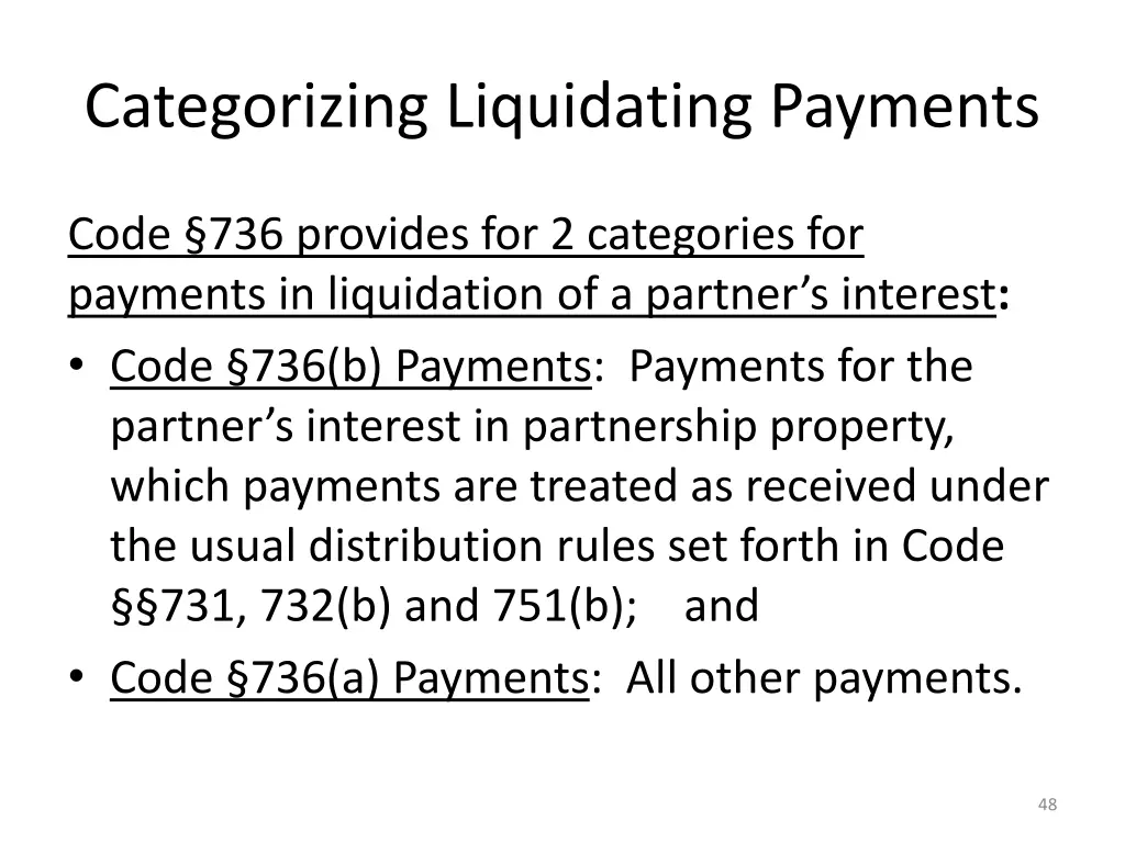 categorizing liquidating payments