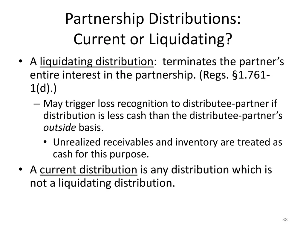 partnership distributions current or liquidating