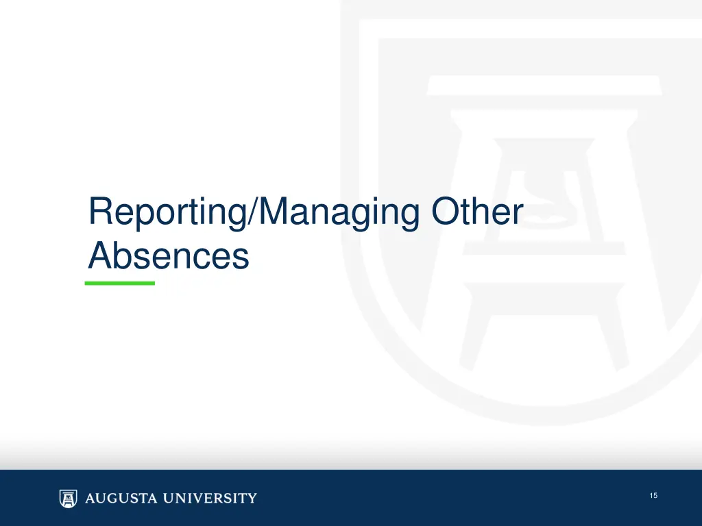 reporting managing other absences