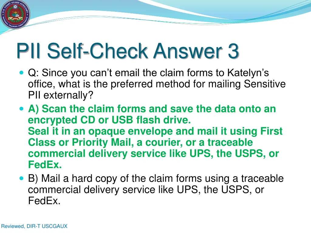 pii self check answer 3 q since you can t email