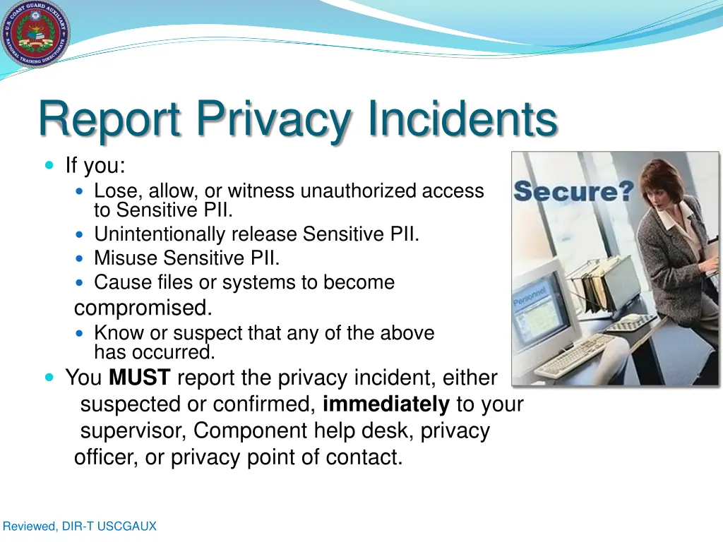 report privacy incidents if you lose allow