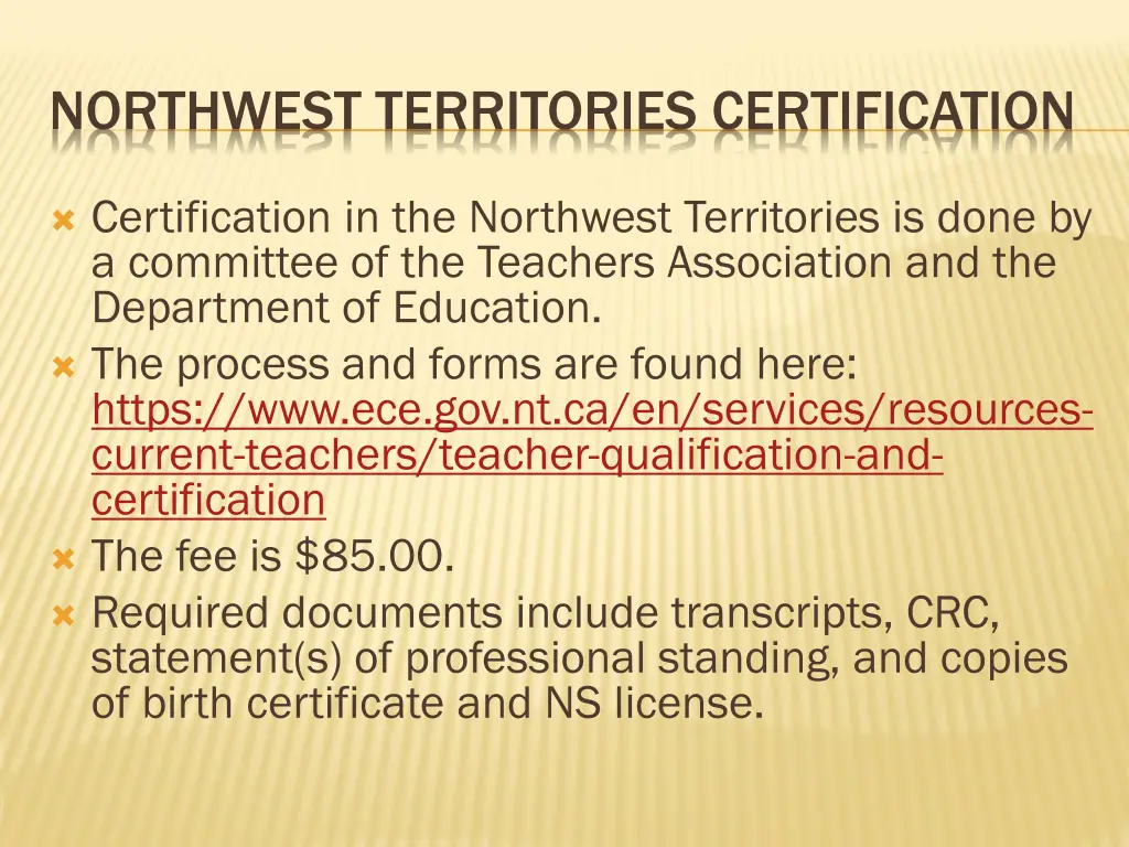 northwest territories certification