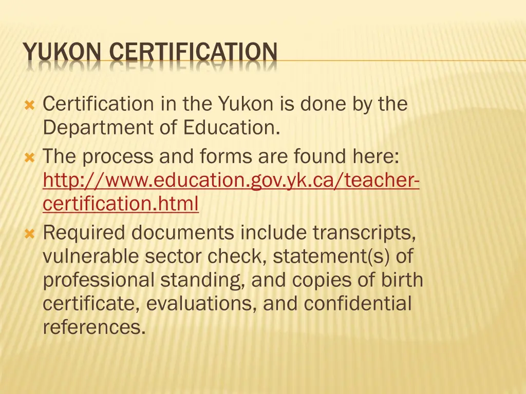 yukon certification