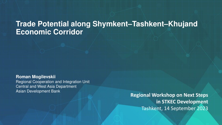 trade potential along shymkent tashkent khujand