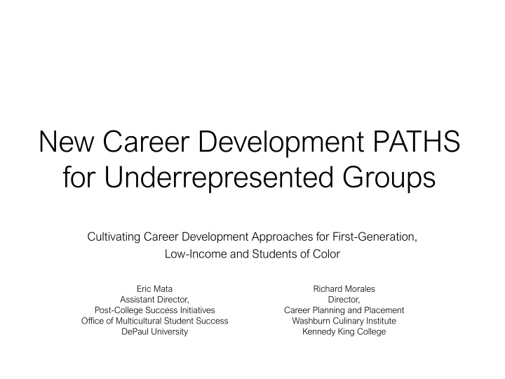 new career development paths for underrepresented