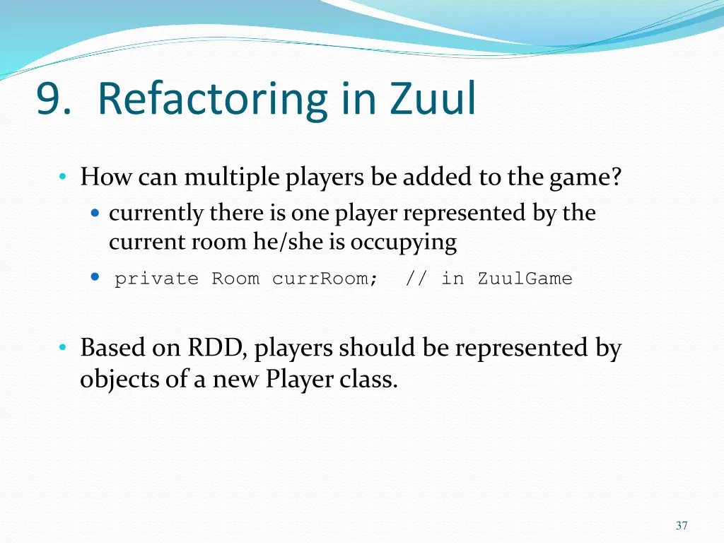 9 refactoring in zuul