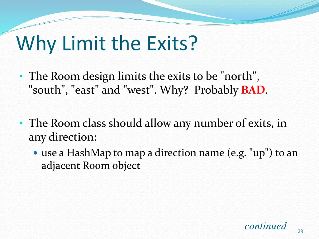 why limit the exits