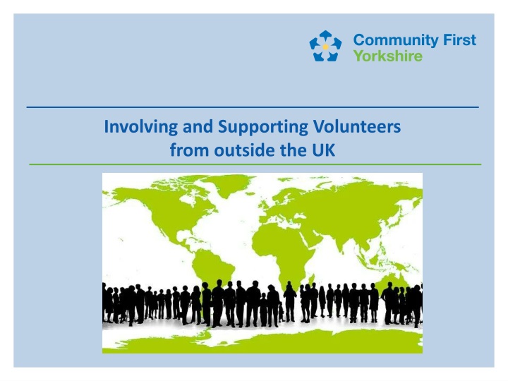 involving and supporting volunteers from outside