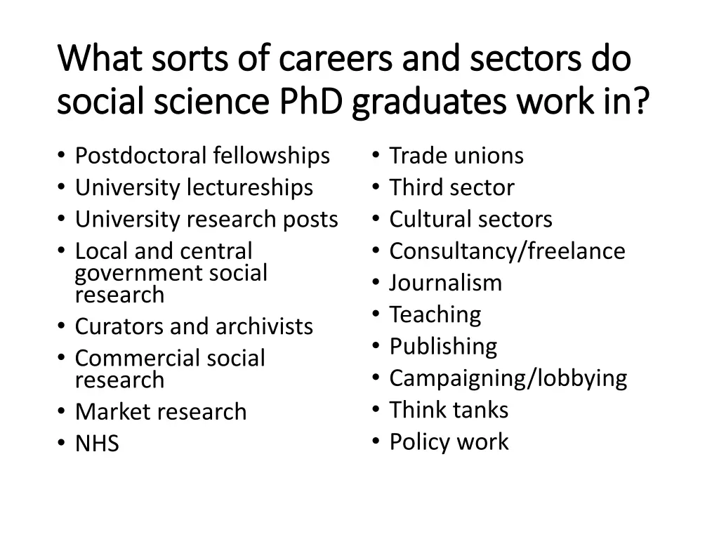 what sorts of careers and sectors do what sorts