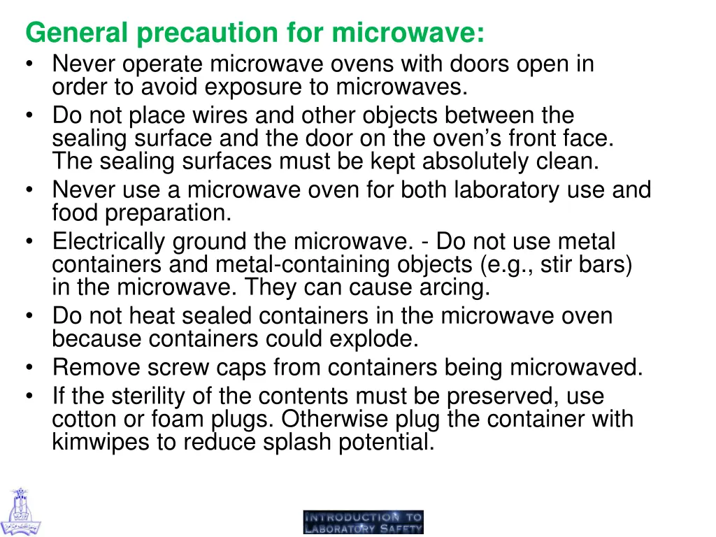 general precaution for microwave never operate