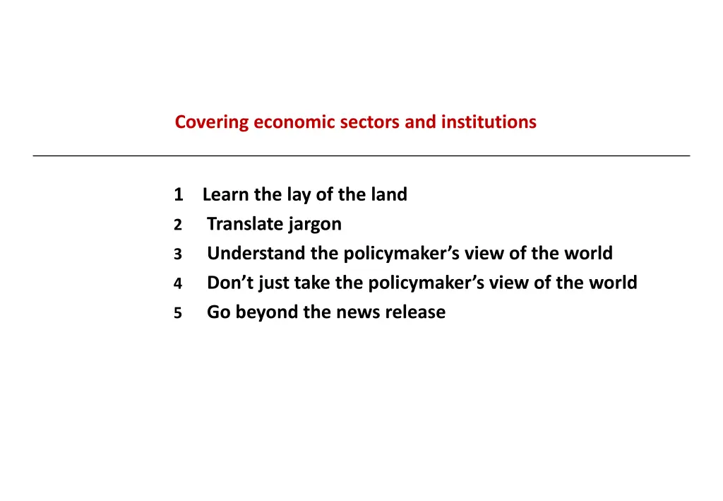 covering economic sectors and institutions