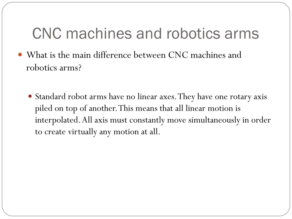 cnc machines and robotics arms