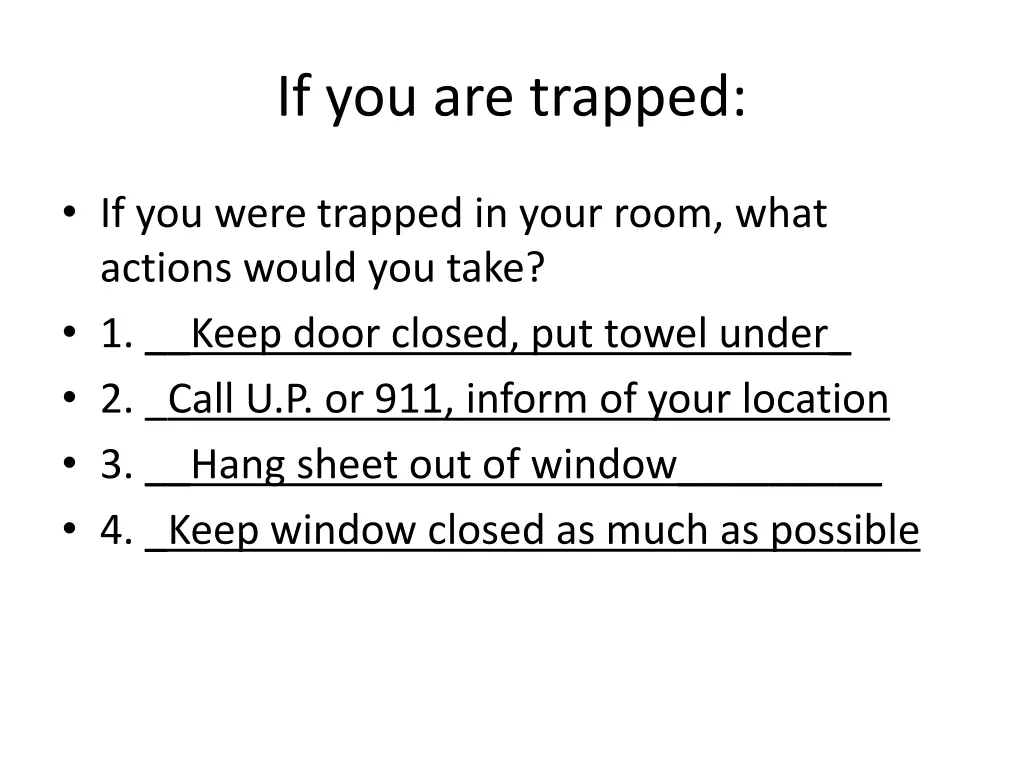 if you are trapped 1