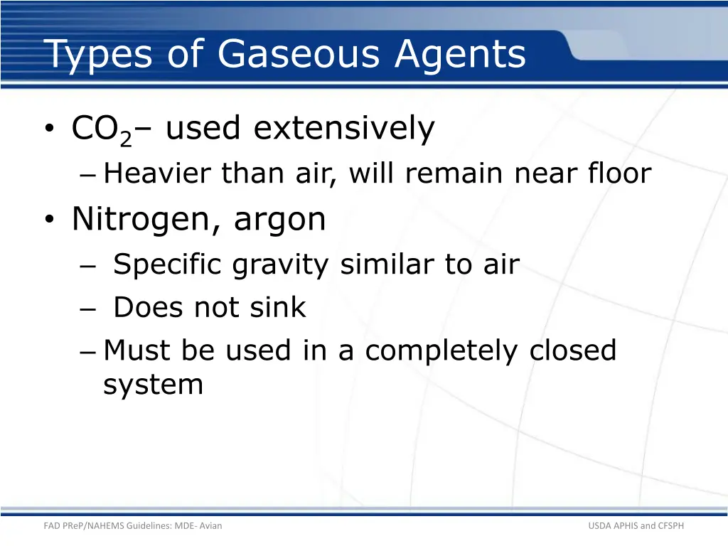 types of gaseous agents