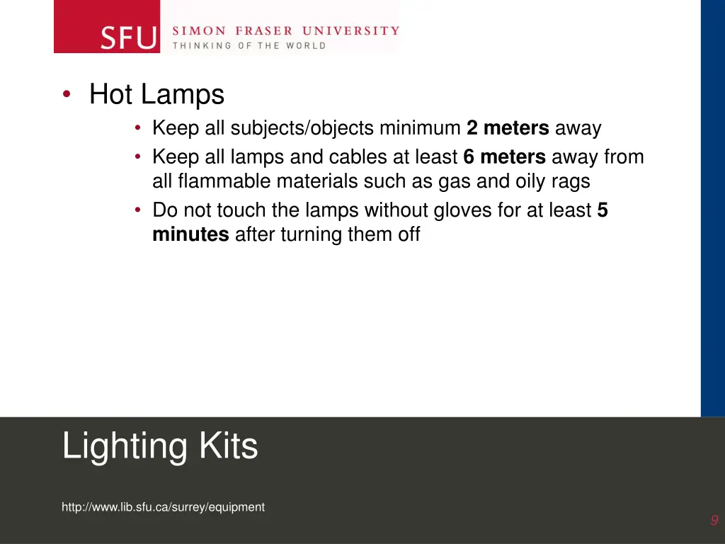 hot lamps keep all subjects objects minimum