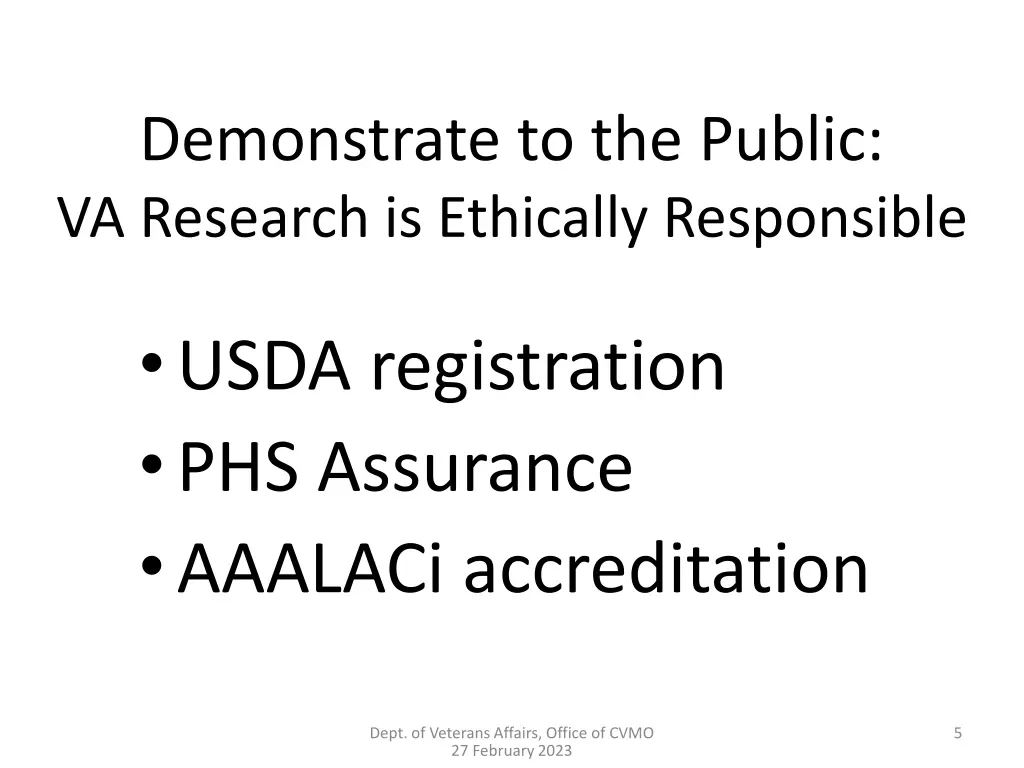 demonstrate to the public va research