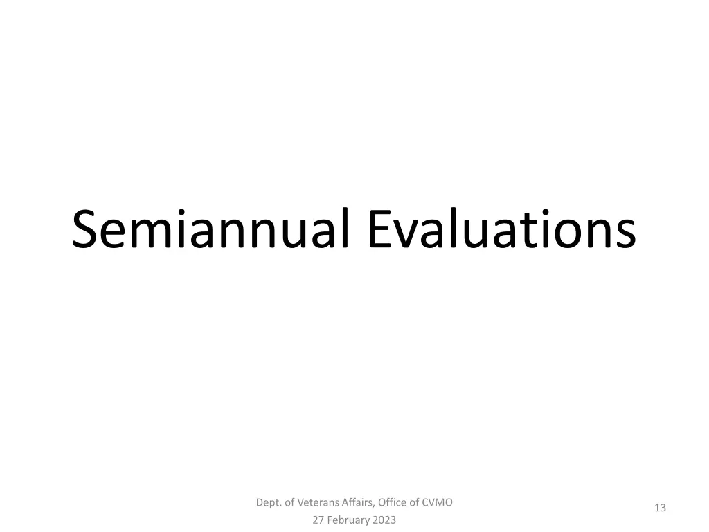 semiannual evaluations