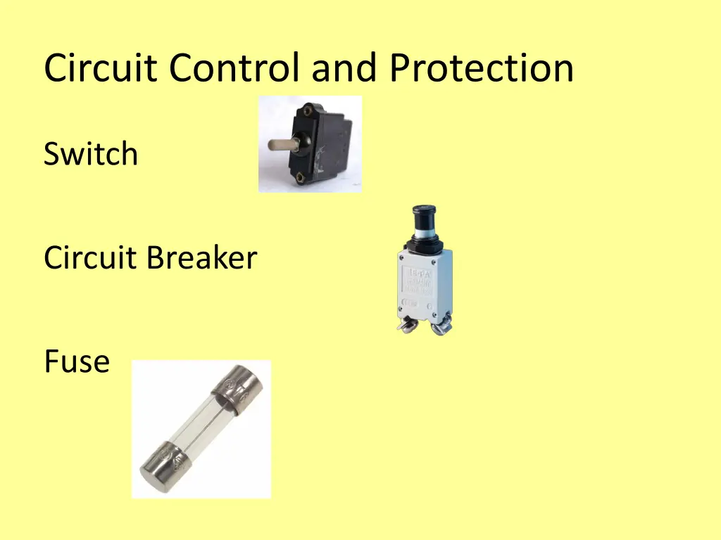 circuit control and protection