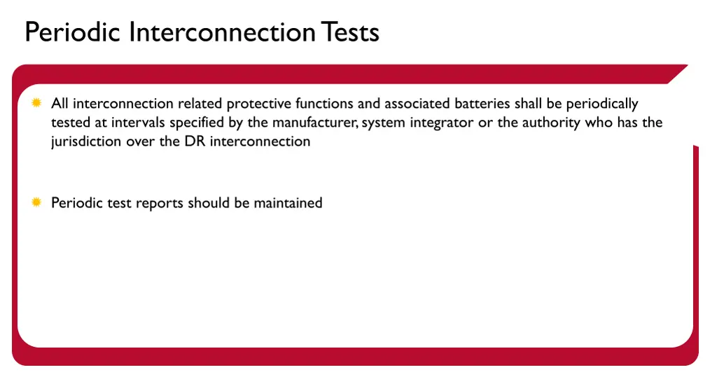 periodic interconnection tests