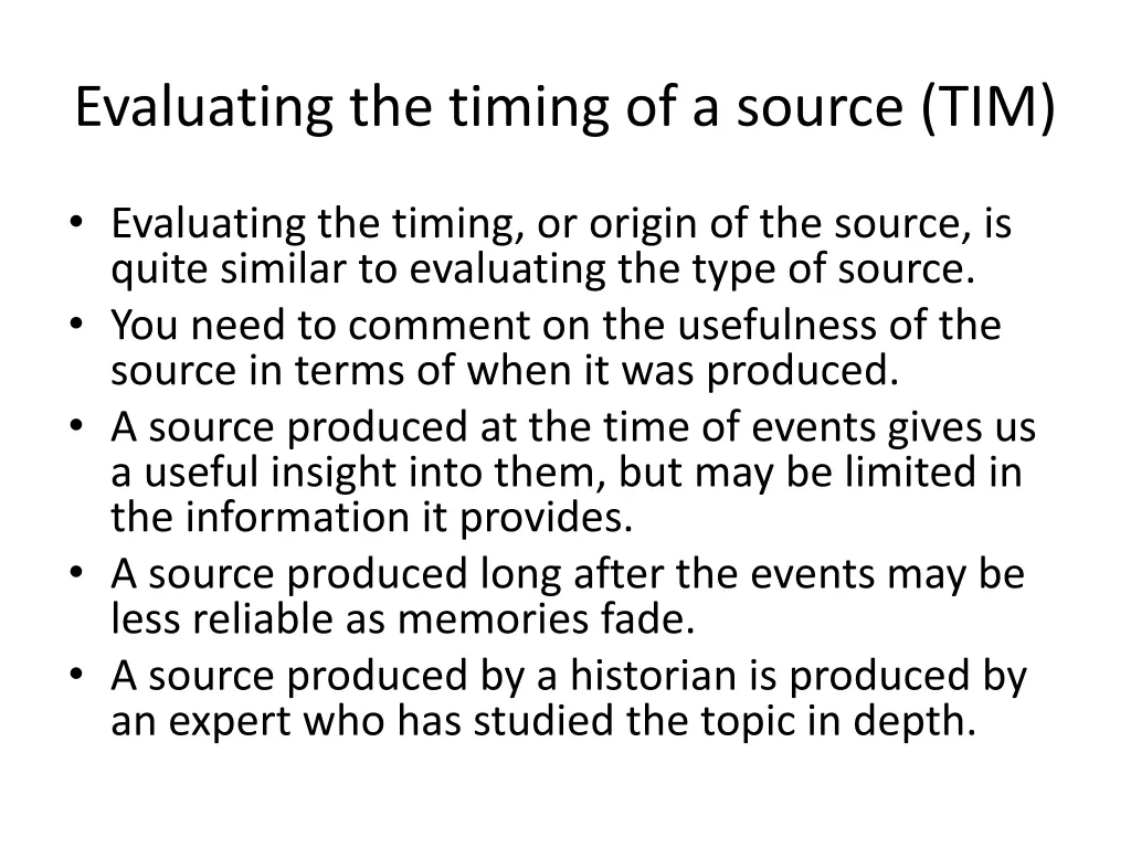 evaluating the timing of a source tim