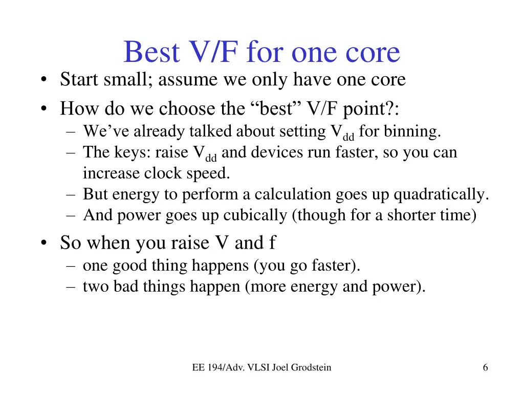 best v f for one core start small assume we only