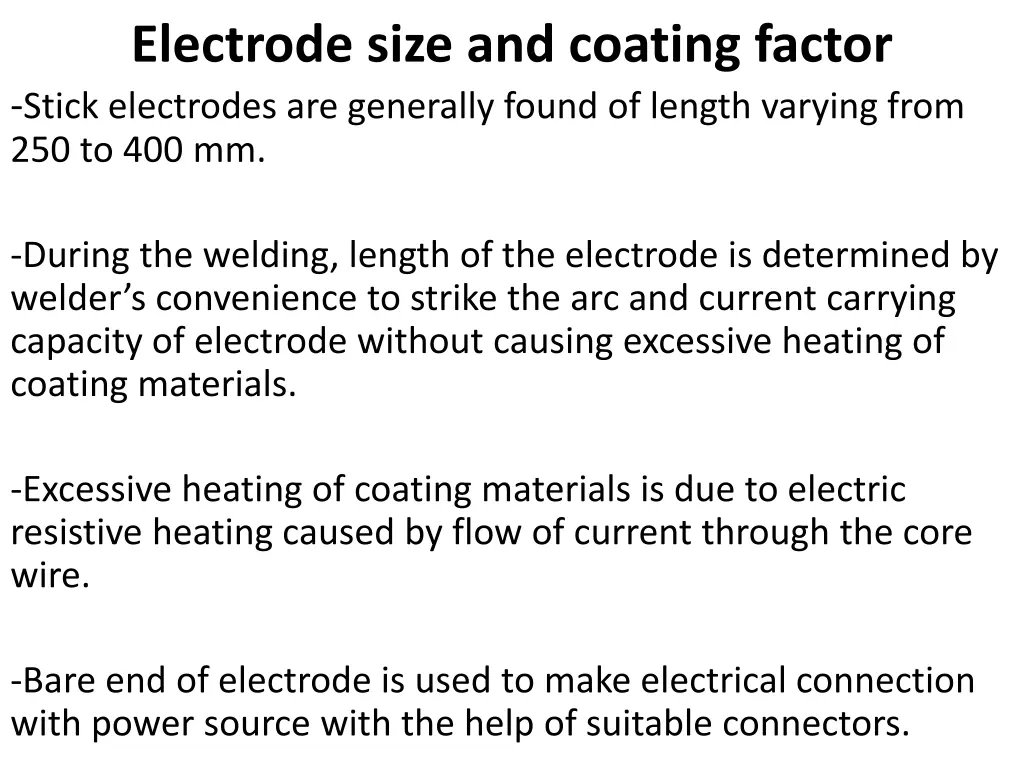 electrode size and coating factor stick