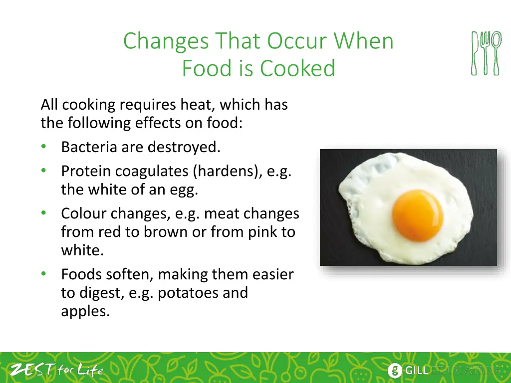 changes that occur when food is cooked