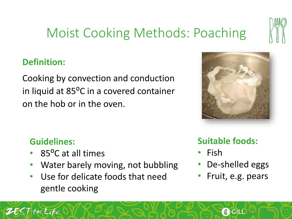 moist cooking methods poaching