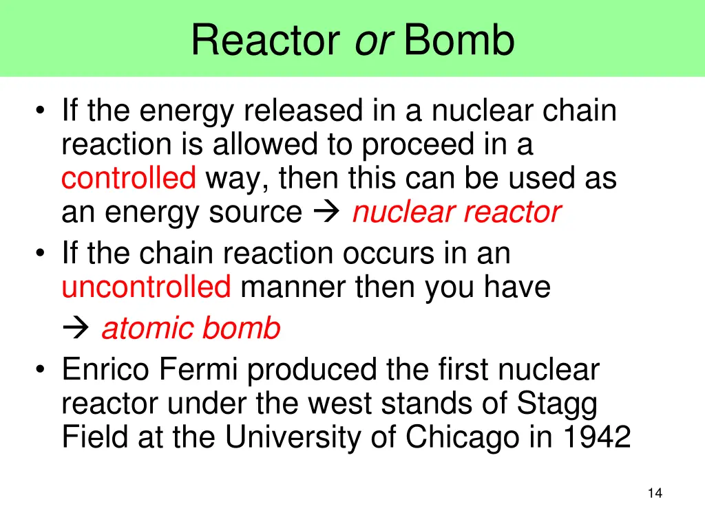 reactor or bomb