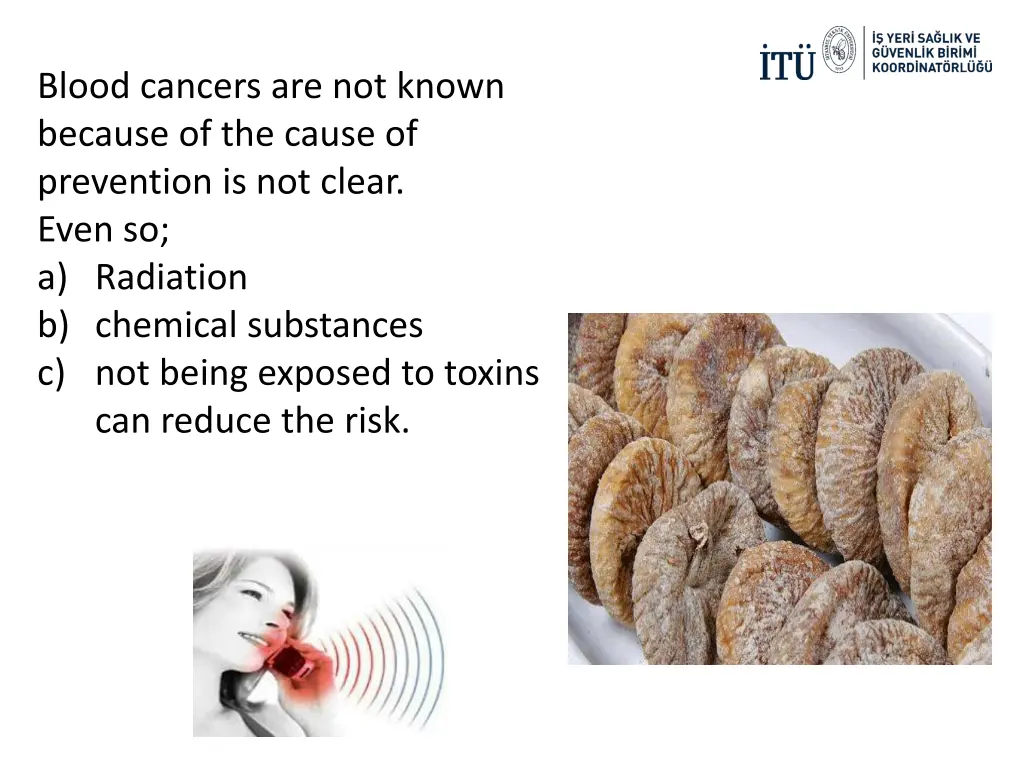 blood cancers are not known because of the cause