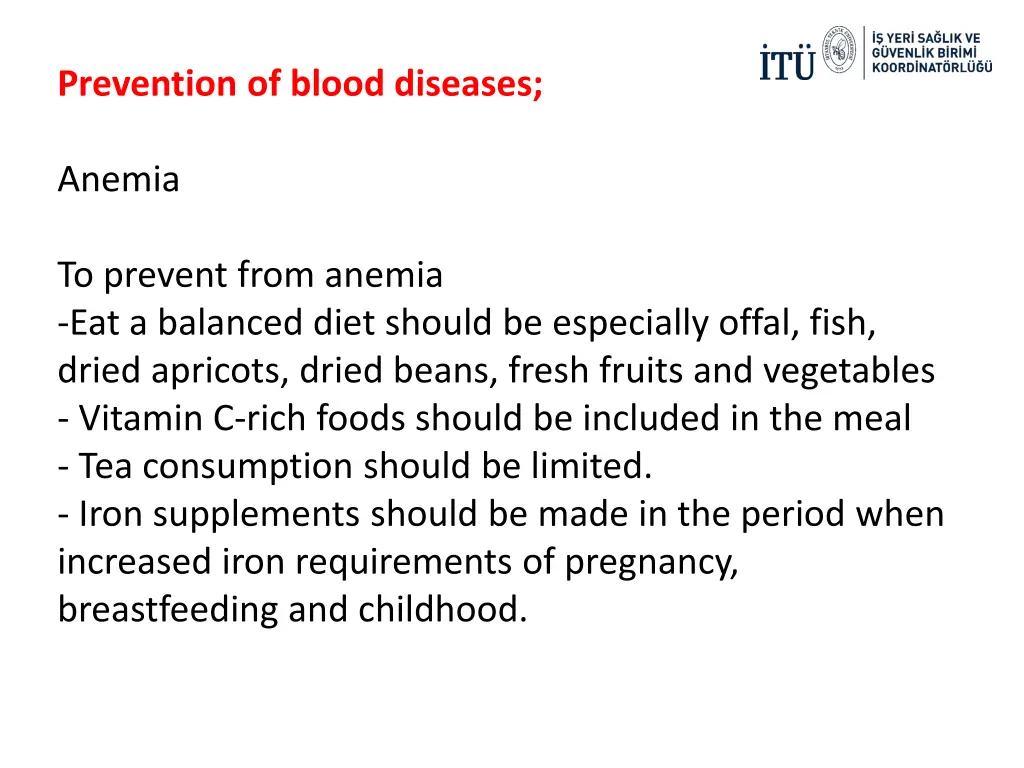 prevention of blood diseases