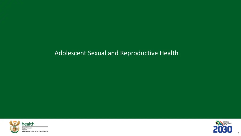 adolescent sexual and reproductive health