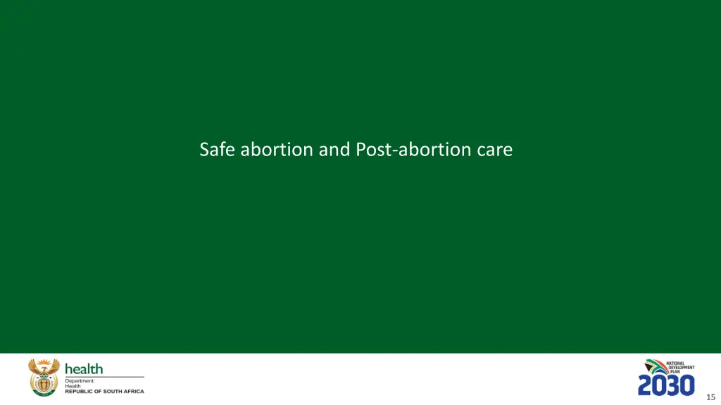 safe abortion and post abortion care