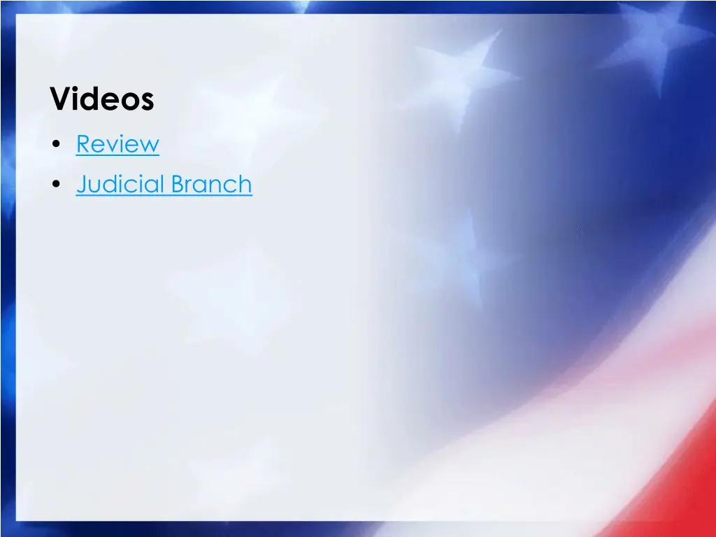 videos review judicial branch