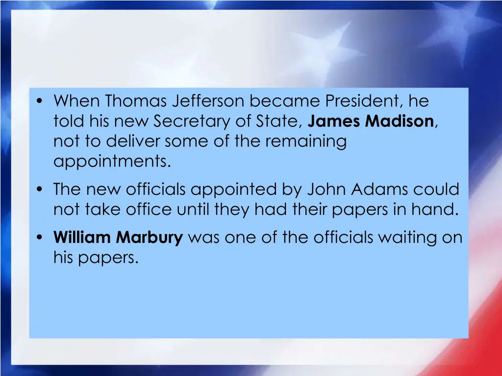 when thomas jefferson became president he told