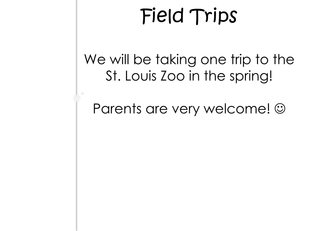 field trips