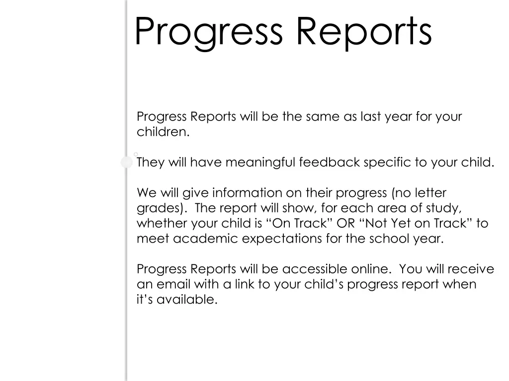 progress reports