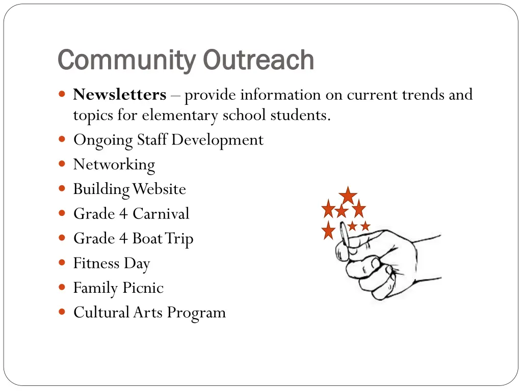 community outreach community outreach