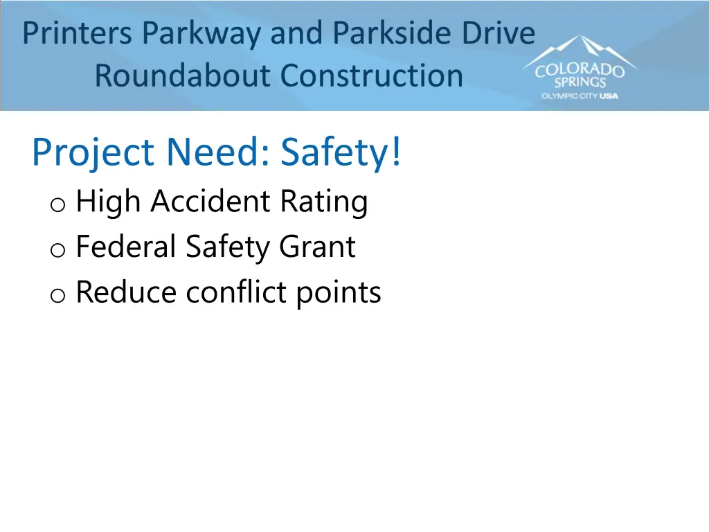 project need safety o high accident rating