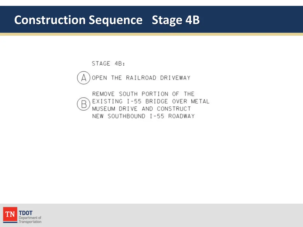 construction sequence stage 4b