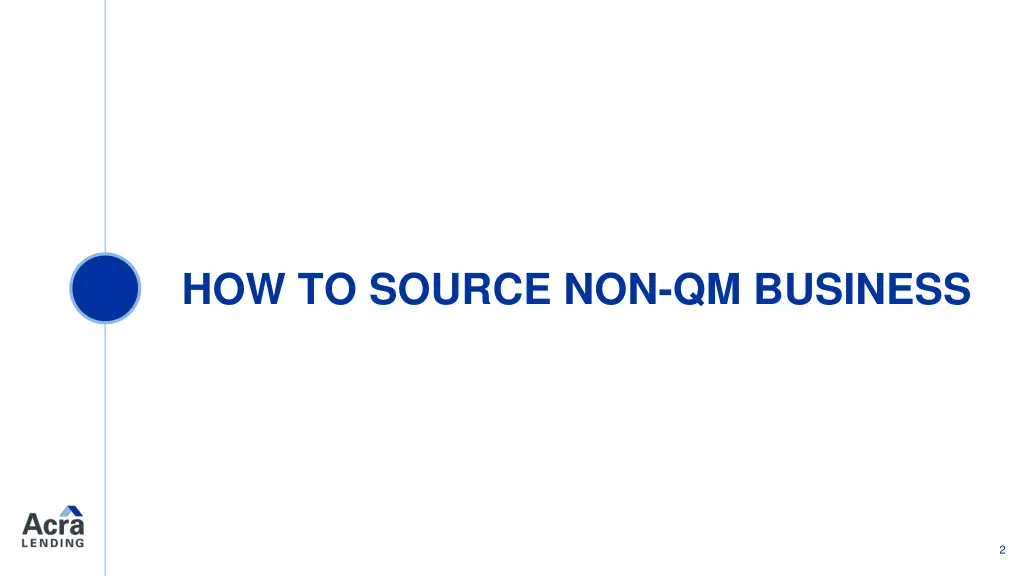 how to source non qm business