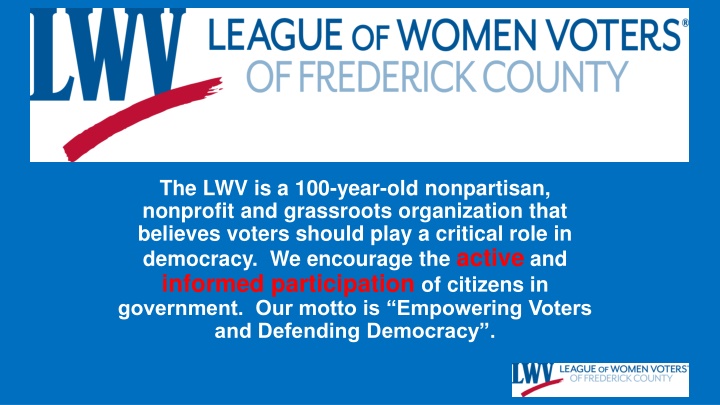 the lwv is a 100 year old nonpartisan nonprofit