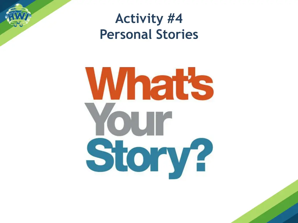 activity 4 personal stories