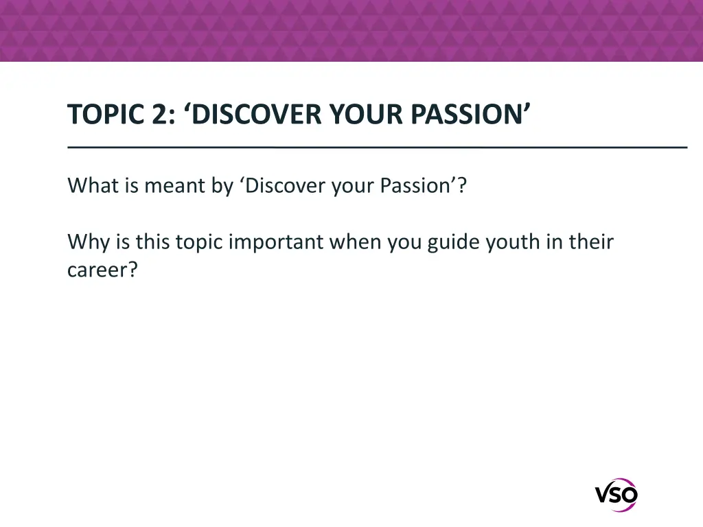 topic 2 discover your passion