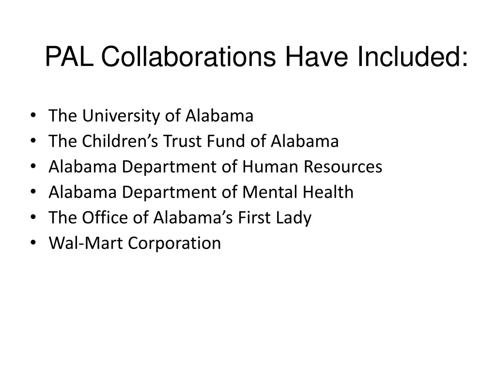 pal collaborations have included