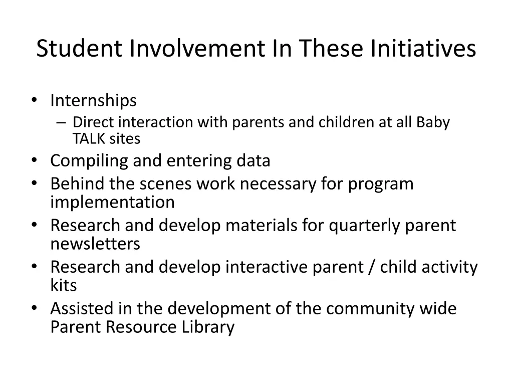 student involvement in these initiatives 1