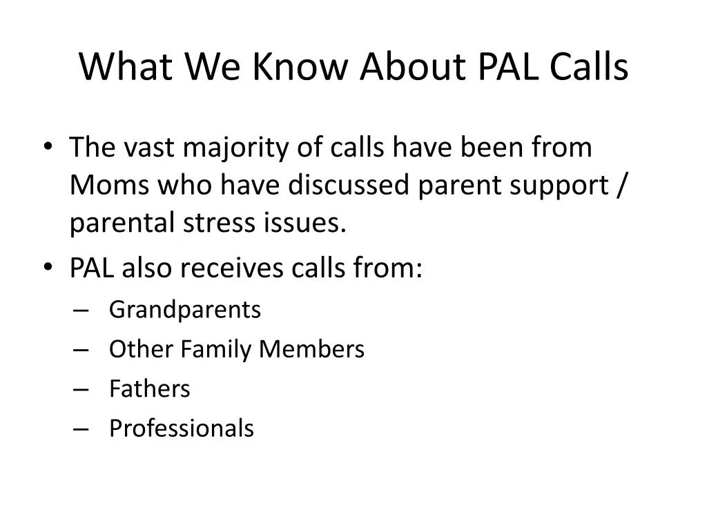 what we know about pal calls