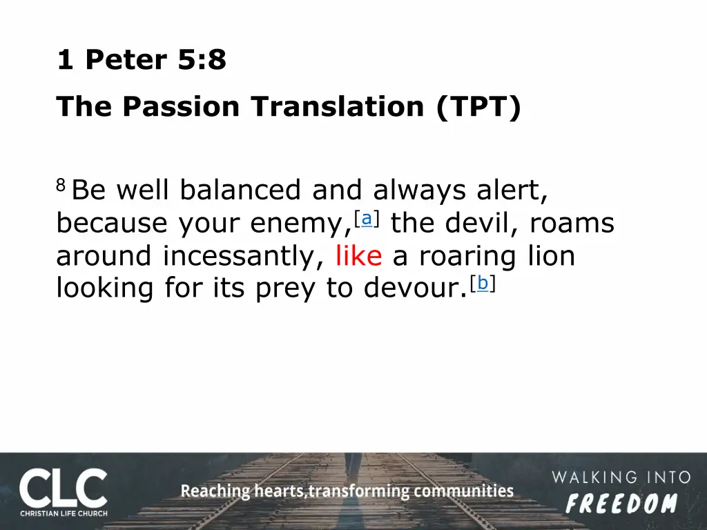 1 peter 5 8 the passion translation tpt